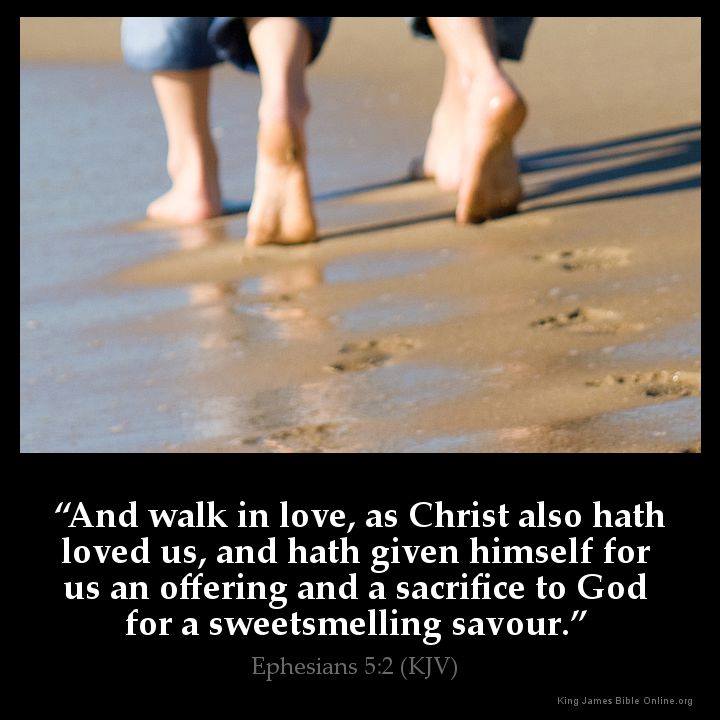Walk in Love - Ephesians 5:2